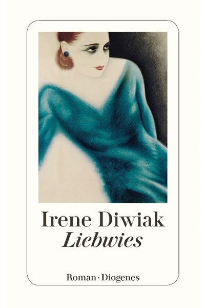 Liebwies - Irene Diwiak - Hauffes Buchsalon