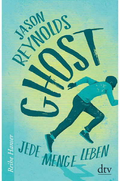 Ghost - Jason Reynolds - Hauffes Buchsalon in Remagen