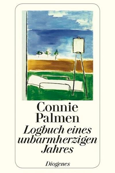 Connie Palmen - Logbuch eines unbarmherzigen Jahres - Hauffes Buchsalon in Remagen